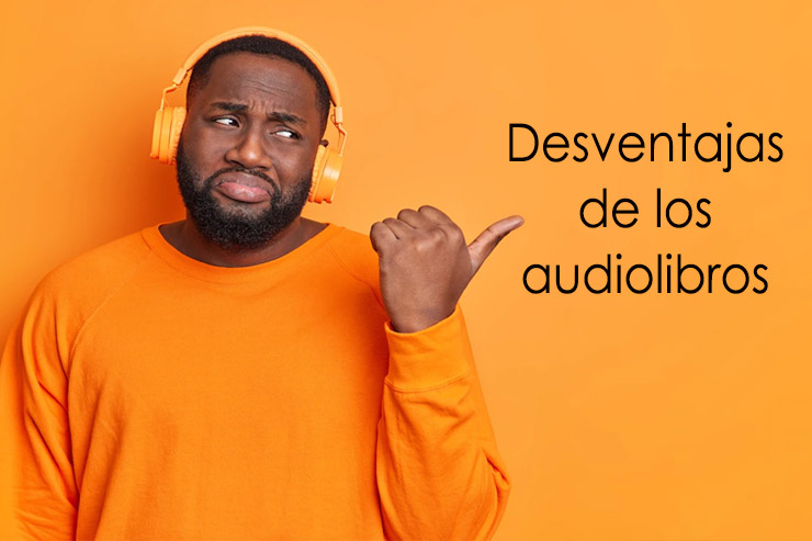 Desventajas audiolibros