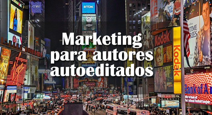 Marketing para autores autoeditados