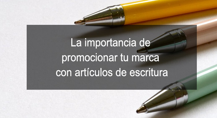 La importancia de promocionar con artículos de escritura