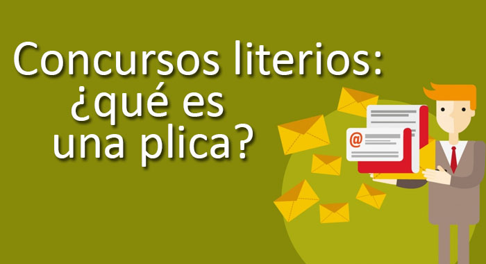 Concursos literarios: qué es una plica