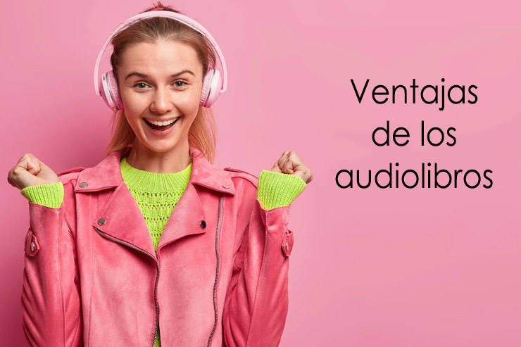 Ventajas audiolibros