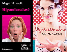 Niyomismalosé de Megan Maxwell