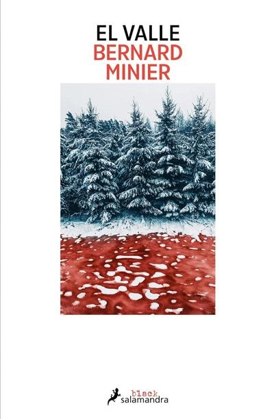El valle: novela de Bernard Minier 