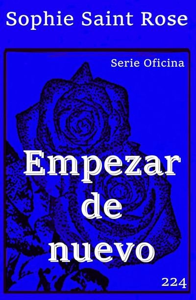 Último libro de Sophie Saint Rose 2024 Último libro de Sophie Saint Rose