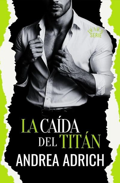 La caída del Titán: novela de Andrea Adrich