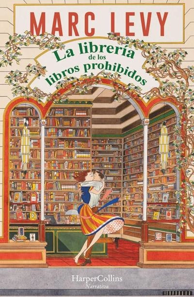 La librería de los libros prohibidos: novela de Marc Levy
