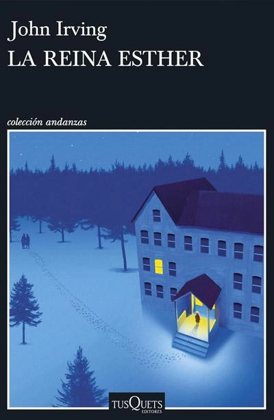 La reina Esther: novela de John Irving