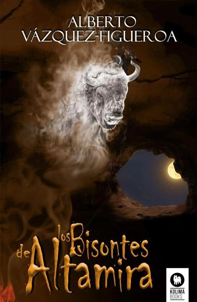 Los bisontes de Altamira: novela de Alberto Vázquez Figueroa