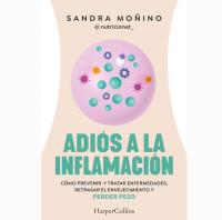 Libro Adiós a la inflamación de Sandra Moñino 2024