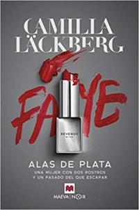 Camilla lackberg, Alas de Plata