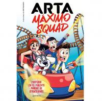 Arta Máximo Squad 3: Misterio en el maldito parque de atracciones