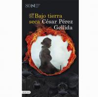 Libros recomendados 2024 España: Bajo tierra seca