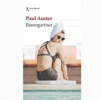Portada Baumgartner de Paul Auster libro 2024