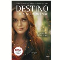 El camino de las hadas, Libro Saga Winx 1