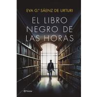 Lectura 2022: El libro negro de las horas de Eva García Saenz de Urturi