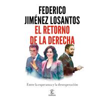 El retorno de la derecha, libro de Federico Jimenez los Santos