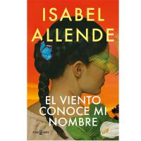 Portada El viento conoce mi nombre de Isabel Allende