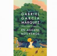 Libro En agosto nos vemos de Gabriel García Marquez 2024