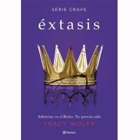 Éxtasis, serie Crave 2023