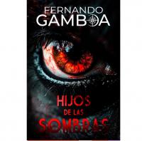 Libros recomendados 2024 España: Hijos de las sombras de Fernando Gamboa