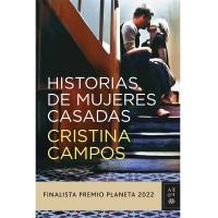 Historias de mujeres casadas Cristina Campos
