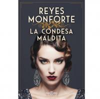 Libros que enganchan 2024: Reyes Monforte, la condesa maldita