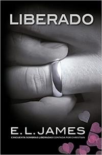 Libro verano 2021: Liberado de E.L. James