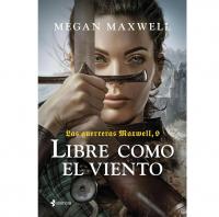 Libre como el viento Guerreras Maxwell 2024