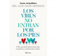 Los virus no entran por los pies, libro de Lucia mi pediatra