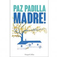 Madre! Paz Padilla libro 2024