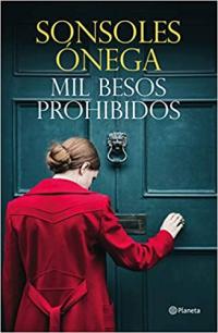 Portada Mil besos prohibidos de Sonsoles Ónega