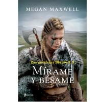 Portada Mírame y bésame de Megan Maxwell 2023