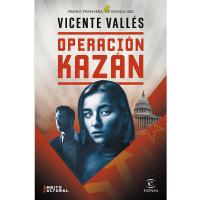 Operación Kazán de Vicente Vallés, Premio Primavera 2022