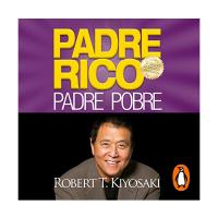 Padre rico, padre pobre audiolibro