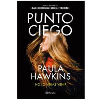 Ultimo libro Paula Hawkins: Punto ciego