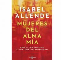 Regalo para una novia Isabel Allende, mujeres del alma mía
