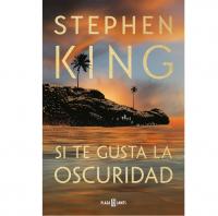 Libro recomendado 2024 España: Si te gusta la oscuridad de Stephen King