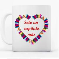 Taza para lectores: Solo un capítulo más